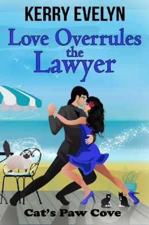 [Cat's Paw Cove 10] • Love Overrules the Lawyer